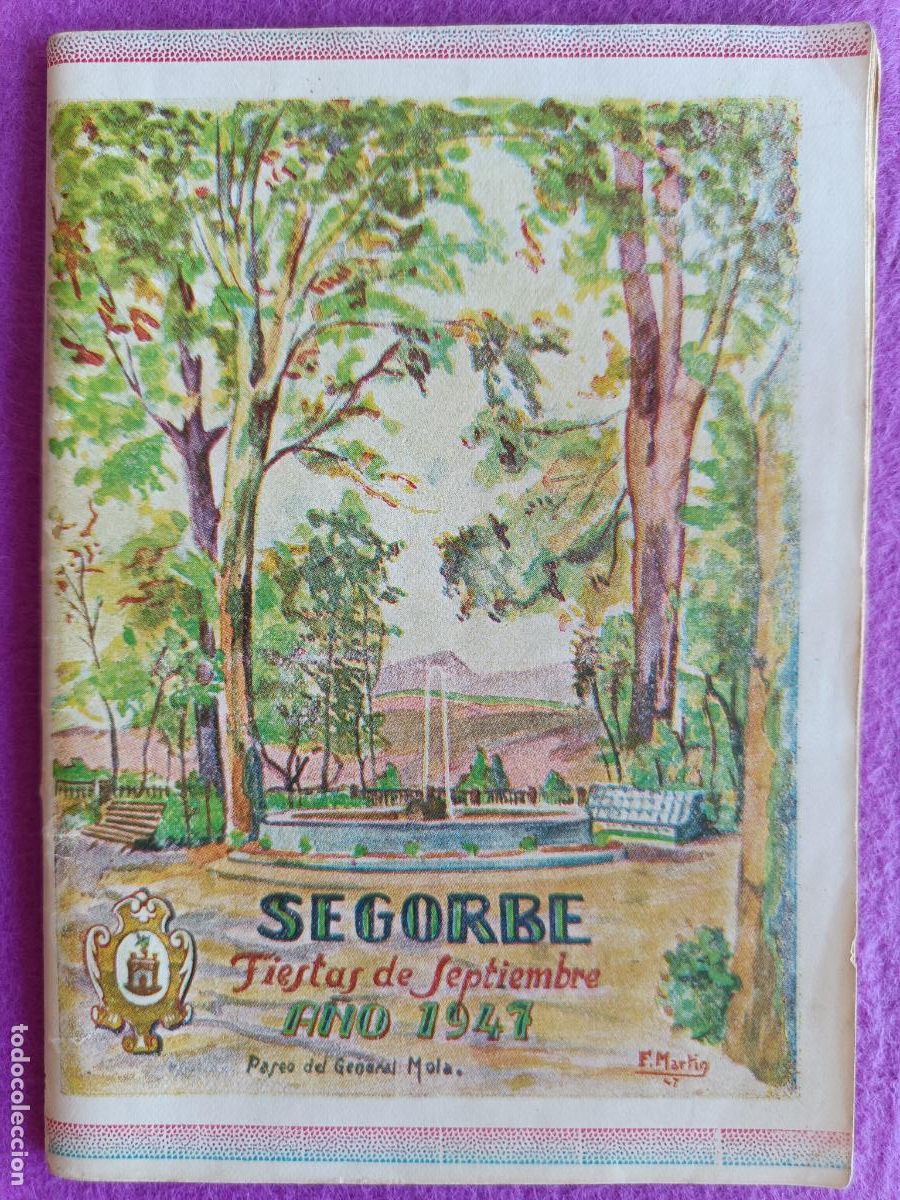 Carteles feria: LIBRO LIBRITO PROGRAMA OFICIAL SEGORBE CASTELLON 1947 FERIA Y FIESTAS LV85