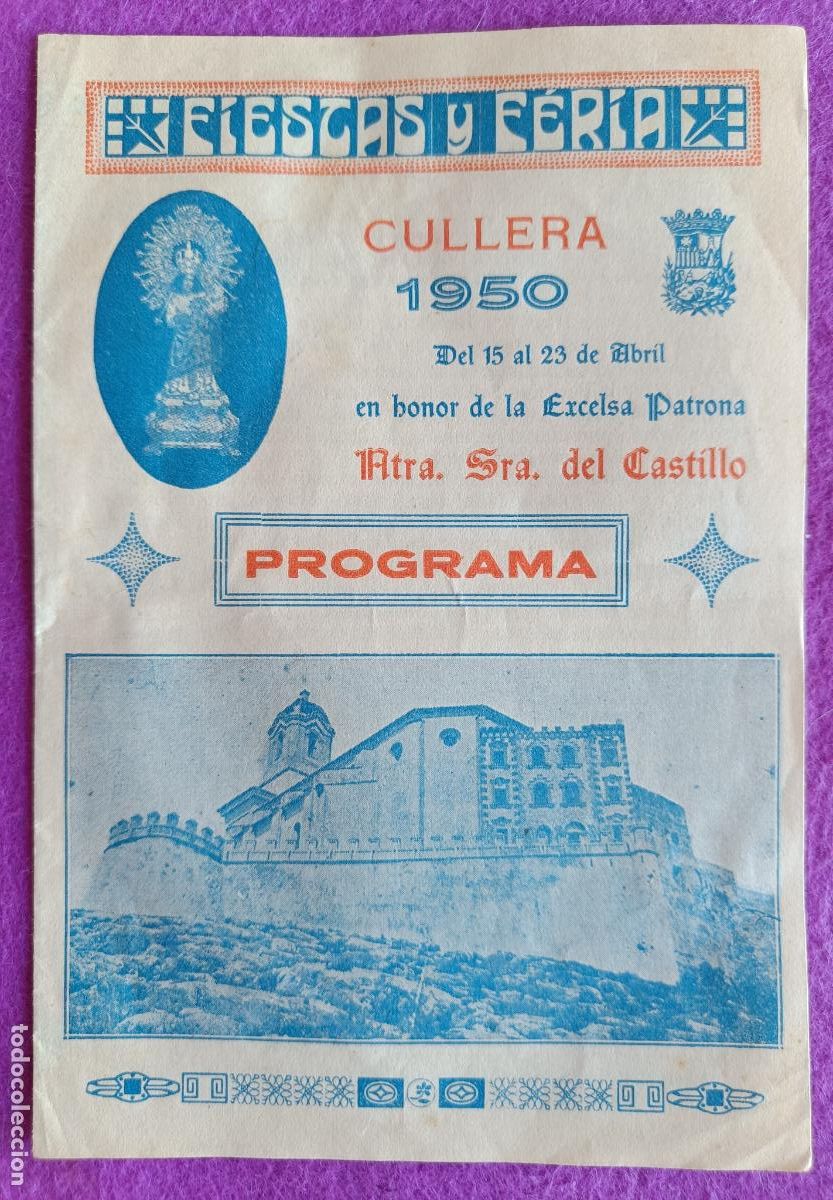 Carteles feria: LIBRO LIBRITO PROGRAMA OFICIAL CULLERA 1950 NTRA. SRA. DEL CASTILLO FERIA Y FIESTAS LV88