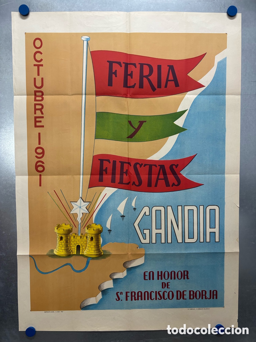 Carteles feria: CARTEL GANDIA, VALENCIA - FERIA Y FIESTAS EN HONOR DE SAN FRANCISCO DE BORJA - A&Ntilde;O 1961, LITOGRAFIA