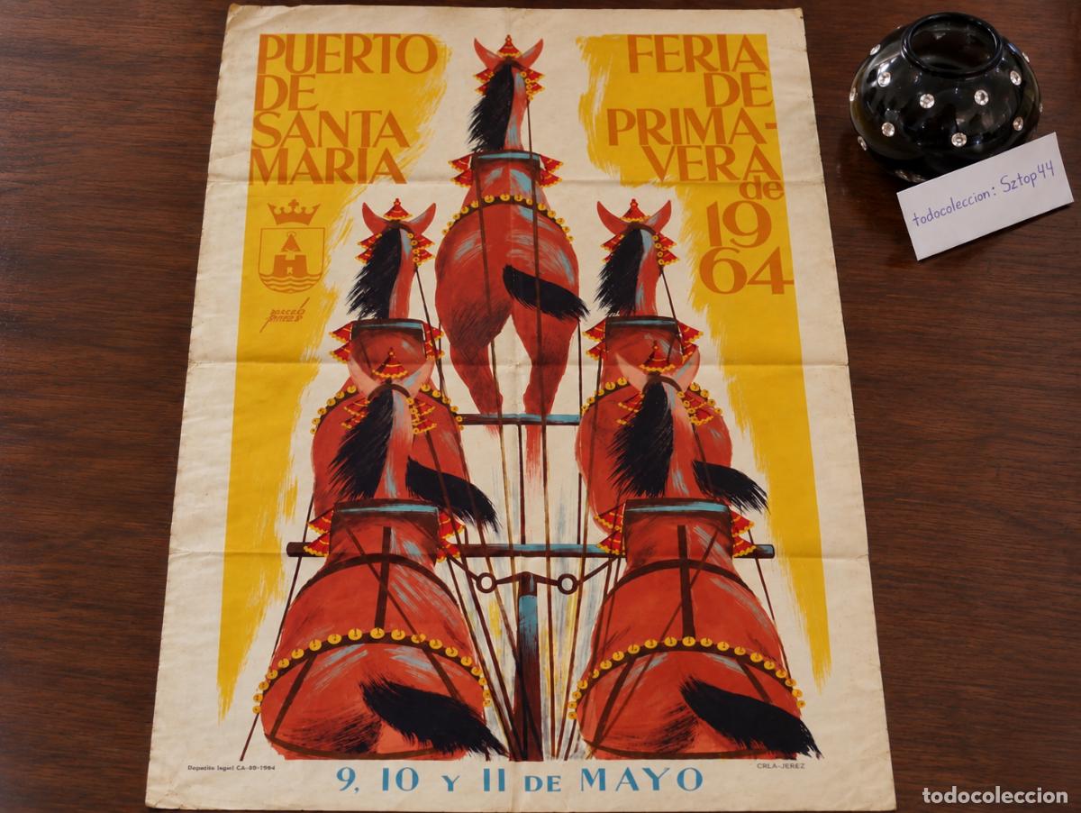Carteles feria: Antiguo Cartel Puerto de Santa Mar&iacute;a 1964 - Feria de Primavera - Barcel&oacute; - Jerez