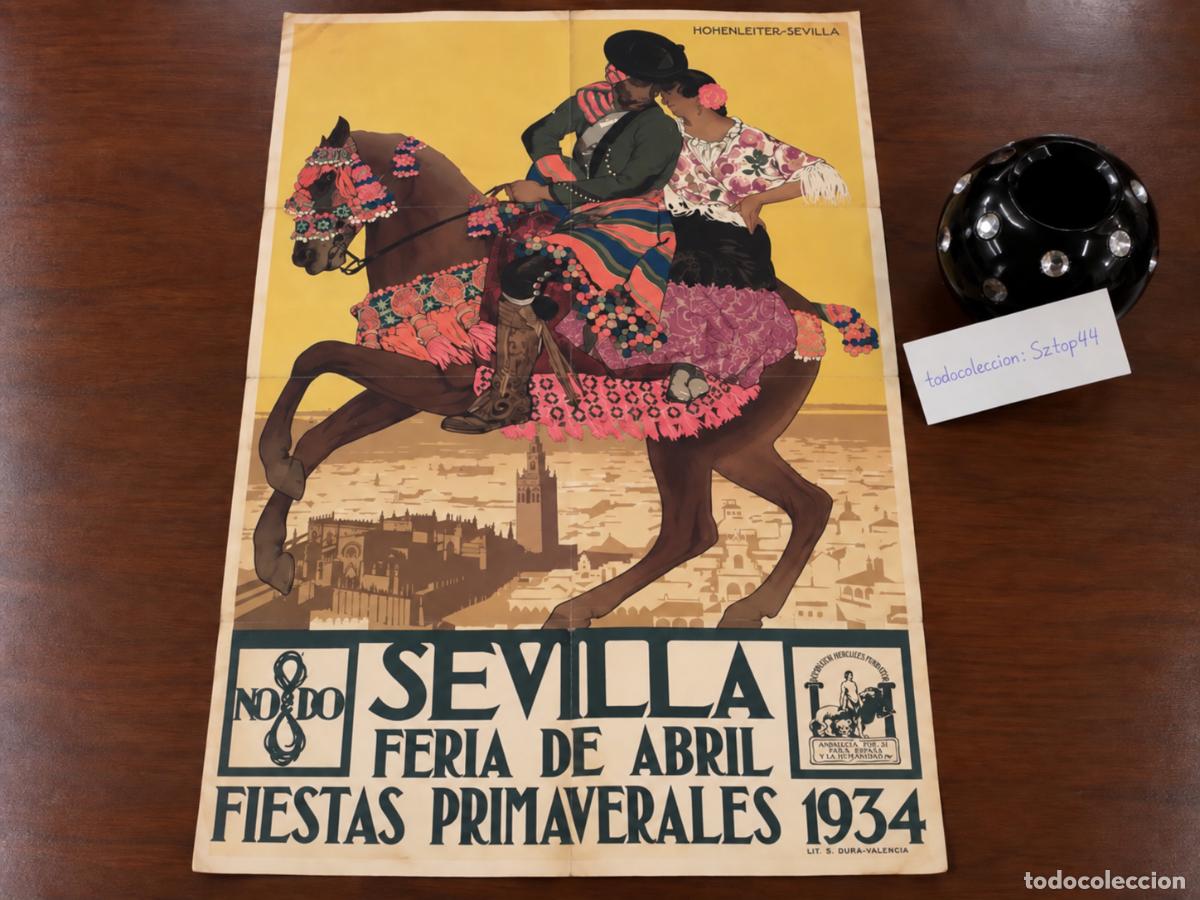 Carteles feria: Cartel Original Sevilla 1934 - Feria de Abril Fiestas Primaverales - Francisco Hohenleiter Dur&aacute;
