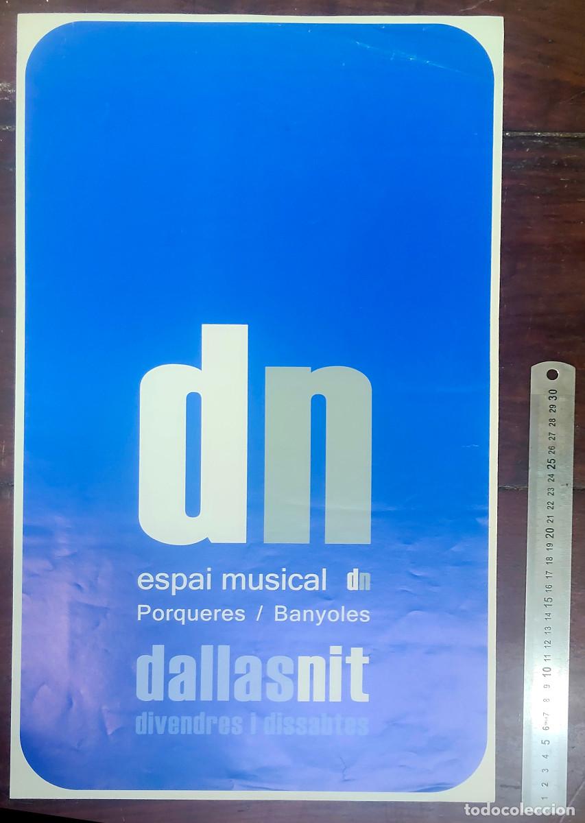 Carteles feria: cartel vintage de la antigua discoteca Dallas Nit (tambi&eacute;n conocida como DN) en la zona de Porqueres