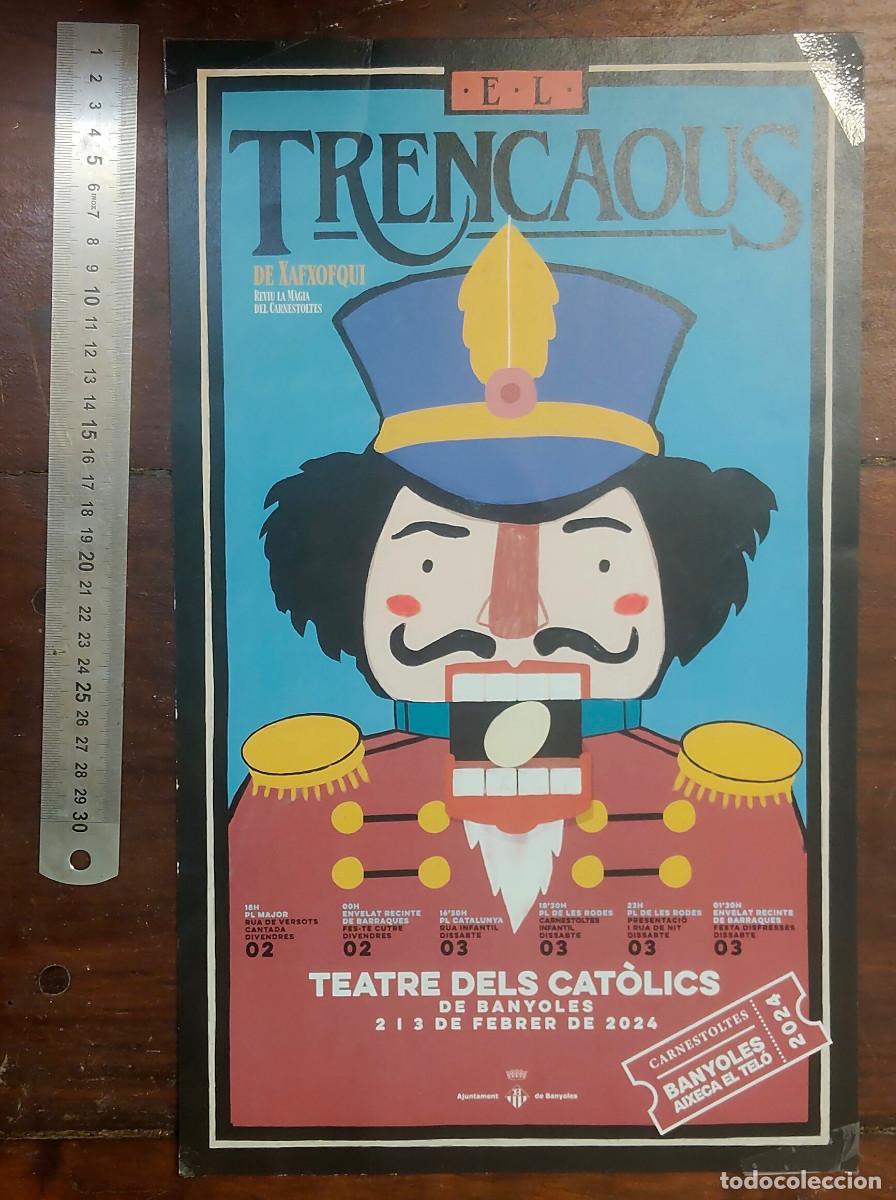 Carteles feria: Cartel programaci&oacute;n obra &laquo;El Trencanous&raquo; de Xafxofqui en el Teatre dels Cat&ograve;lics banyoles 2024