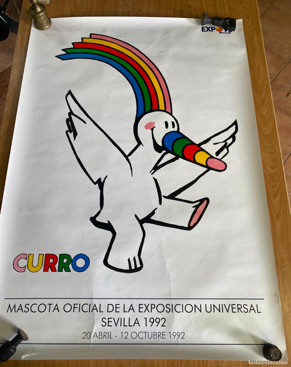 Carteles feria: POSTER CURRO, SEVILLA EXPO 92 - GRAN TAMA&Ntilde;O, VER FOTOS