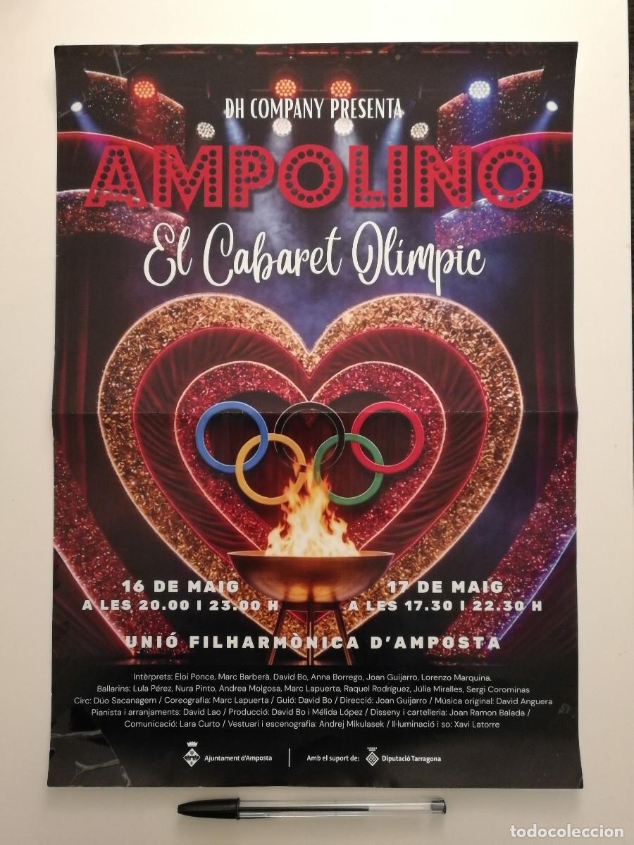 Carteles feria: CARTEL ORIGINAL -A3- AMPOLINO EL CABARET OLIMPICO - AMPOSTA - TEATRO - Juegos Ol&iacute;mpicos