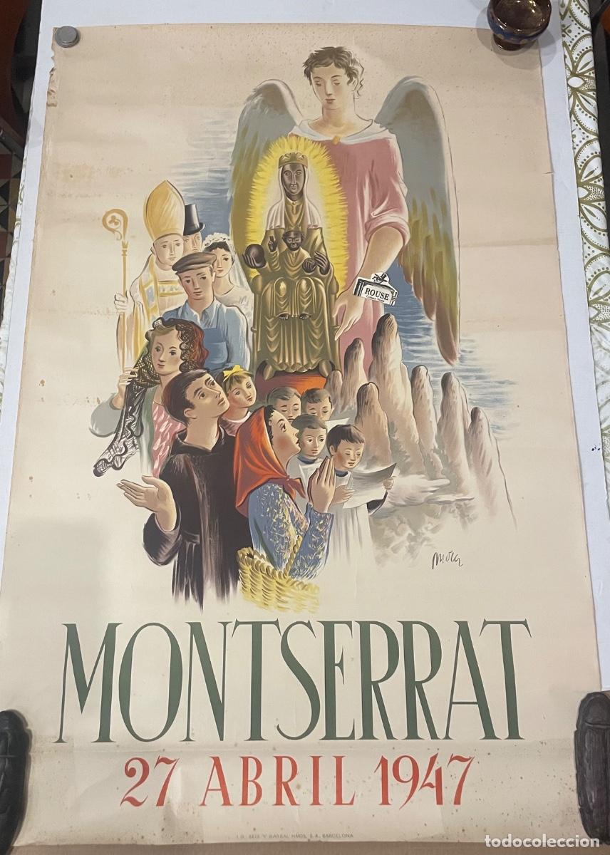 Carteles feria: ANTIGUO CARTEL - MONTSERRAT 27 ABRIL 1947 - AUTOR EVARIST MORA ROSELL&Oacute; 1904-1987 I.G. SEIX Y BARRAL