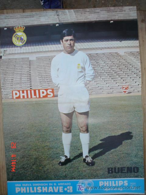 Collezionismo sportivo: BUENO JUGADOR DEL R.MADRID A&Ntilde;OS 70 .PUBLICIDAD PHILIPS .CMS 41,5 X 30,5.