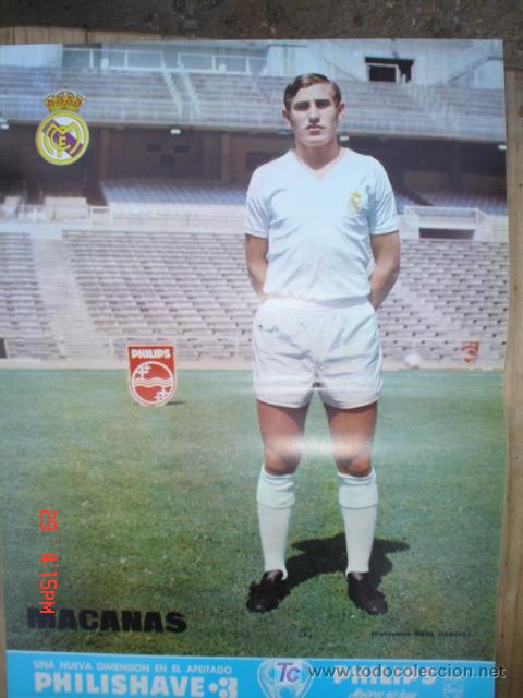 Collezionismo sportivo: MACANAS JUGADOR DEL R.MADRID A&Ntilde;OS 70 .PUBLICIDAD PHILIPS .CMS 41,5 X 30,5.