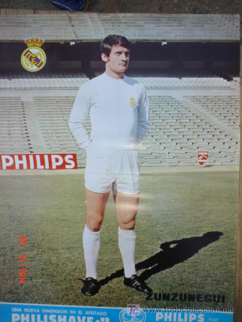 Collezionismo sportivo: ZUNZUNEGUI JUGADOR DEL R.MADRID A&Ntilde;OS 70 .PUBLICIDAD PHILIPS .CMS 41,5 X 30,5 APROX.