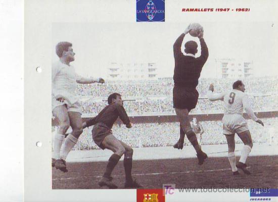 Coleccionismo deportivo: BAR&Ccedil;A : l&aacute;mina de RAMALLETS - Foto 1