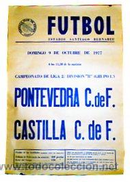 Coleccionismo deportivo: Estadio Santiago Bernabeu. 1977. Campeonta de liga 2&ordm;. Pontevedra c de futbol- Castilla c. de Futbol
