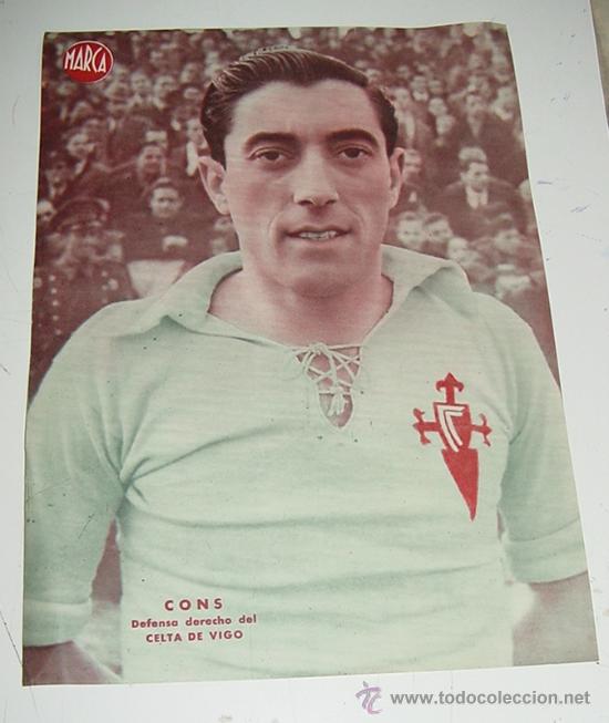 Collectionnisme sportif: CARTEL DE JUGADOR DE FUTBOL - CONS, DEFENSA DERECHA DEL CELTA DE VIGO - MARCA - MIDE 32 X 24 CMS.