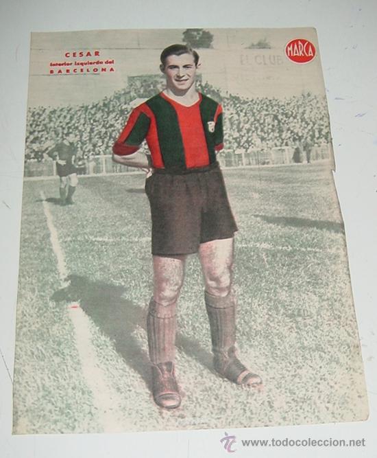 Collectionnisme sportif: CARTEL DE JUGADOR DE FUTBOL - CESAR, INTERIOR IZQUIERDA DEL BARCELONA - MARCA - MIDE 32 X 24 CMS.