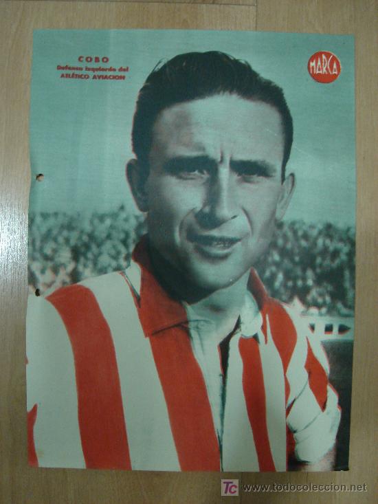 Sports collectibles: CARTEL DE FUTBOL MARCA. FUTBOLISTA COBO DEFENSA IZQUIERDO DEL ATLETICO AVIACION