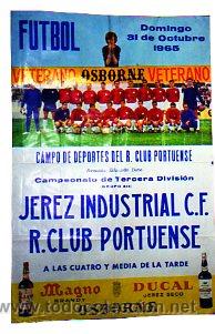 Collezionismo sportivo: Cartel Campo de Deportes del Club Portuense. Puerto Santa Maria. Jerez. 1965. Veterano Osborne.