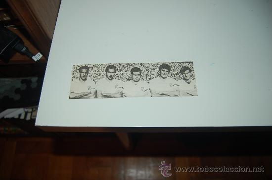 Sports collectibles: CARLOS LAPETRA: Recorte con los 5 MAGN&Iacute;FICOS del REAL ZARAGOZA. A&ntilde;os 60