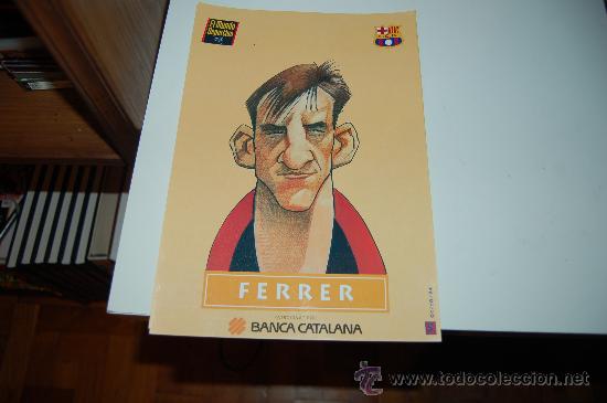 Coleccionismo deportivo: BAR&Ccedil;A. L&aacute;mina-caricatura del CHAPI FERRER. 1994 - Foto 1