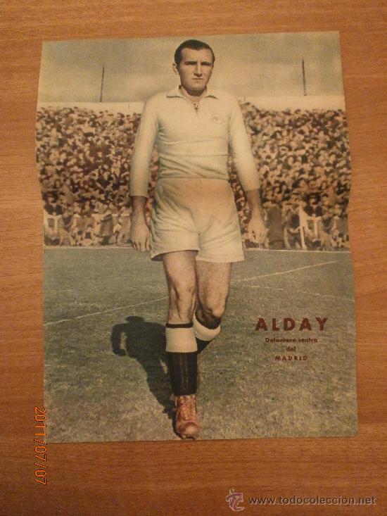 Coleccionismo deportivo: CARTEL DE FUTBOL MARCA. FUTBOLISTA ALDAY DELANTERO CENTRO DEL MADRID