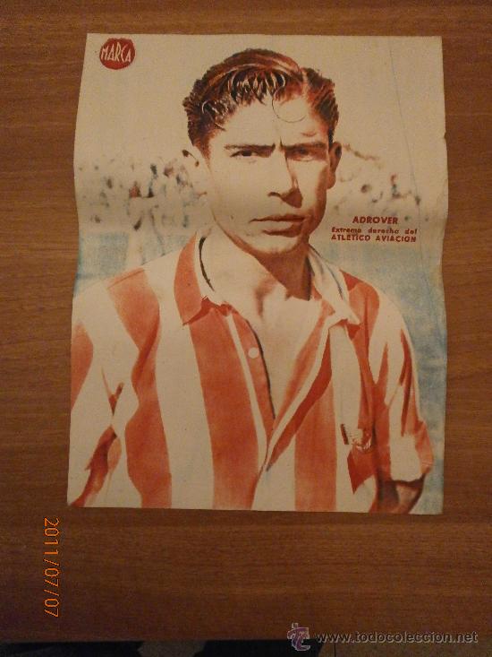 Coleccionismo deportivo: CARTEL DE FUTBOL MARCA. FUTBOLISTA ADROVER EXTREMO DERECHA DEL ATLETICO  AVIACION