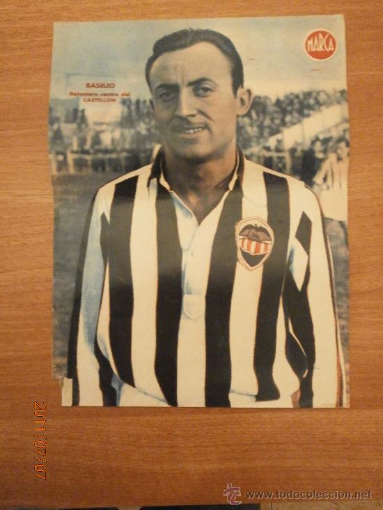 Coleccionismo deportivo: CARTEL DE FUTBOL MARCA. FUTBOLISTA. BASILIO DELANTERO CENTRO DEL CASTELLON