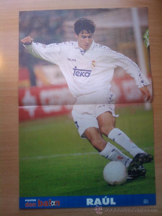 Coleccionismo deportivo: POSTER RAUL (REAL MADRID) 97-98. REVISTA DON BALON -