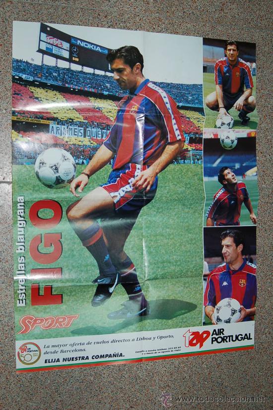 Coleccionismo deportivo: POSTER DEL BA&Ccedil;A  -  FIGO - MIDE 80 X 60 CM -