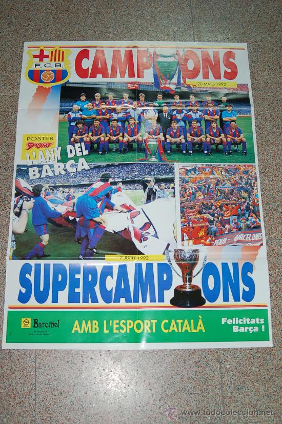 Coleccionismo deportivo: POSTER DEL BA&Ccedil;A  -  CAMPIONS - MAYO DE 1992    - MIDE 80 X 60 CM -