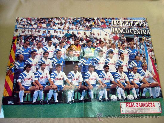 Collectionnisme sportif: CARTEL O POSTER, FUTBOL REAL ZARAGOZA, LIGA 92- 93, SUPLEMENTO LAS PROVINCIAS, LEONARDO DEL VALENCIA
