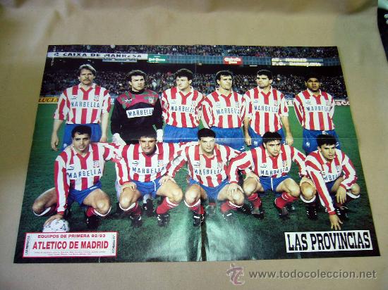 Coleccionismo deportivo: CARTEL O POSTER, FUTBOL, ATLETICO DE MADRID, 92- 93, SUPLEMENTO LAS PROVINCIAS, CAMARASA VALENCIA