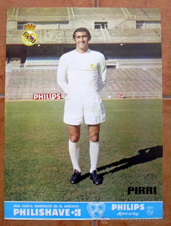 Sammelleidenschaft Sport: Real Madrid - Pirri - Poster tama&ntilde;o 41x30 - a&ntilde;os 70