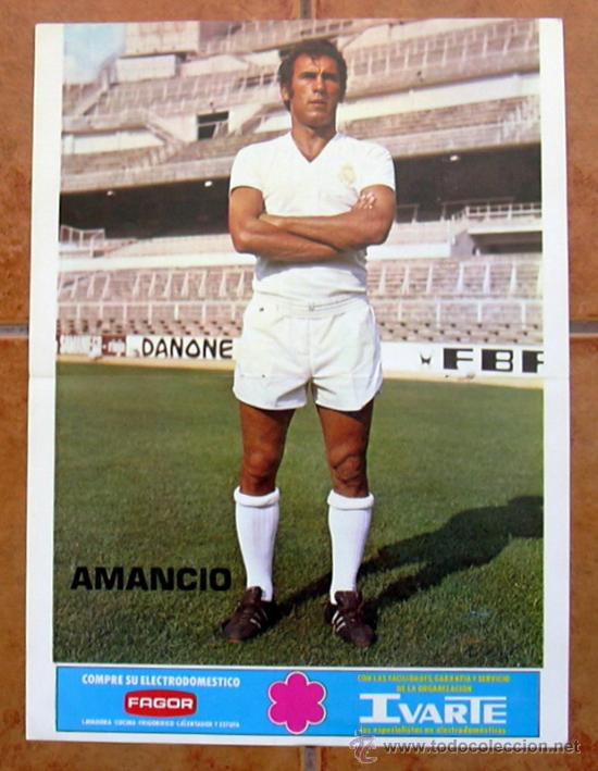 Coleccionismo deportivo: Real Madrid - Amancio - Poster tama&ntilde;o 42x31,5 - a&ntilde;os 70