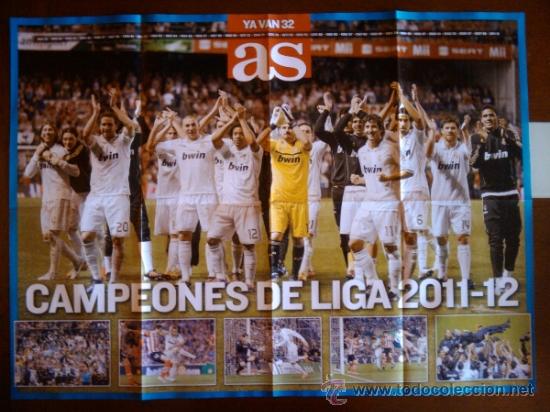 Collezionismo sportivo: POSTER GIGANTE REAL MADRID CAMPEON DE LIGA 2011/2012 DIARIO AS - ALIRON 32 LIGAS FUTBOL 11 12
