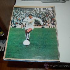 Collezionismo sportivo: REAL MADRID: PÓSTER DE SANTILLANA. 1976