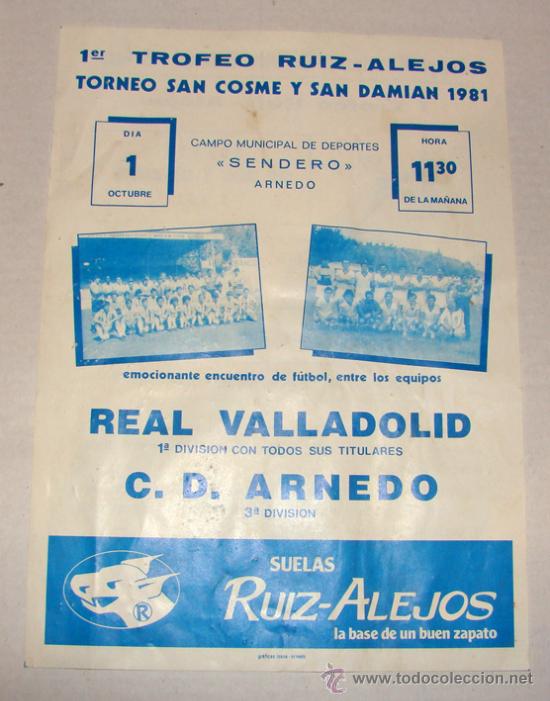 Coleccionismo deportivo: ANTIGUO CARTEL DE FUTBOL REAL VALLADOLID - CD ARNEDO TROFEO RUIZ ALEJOS A&Ntilde;O 1981
