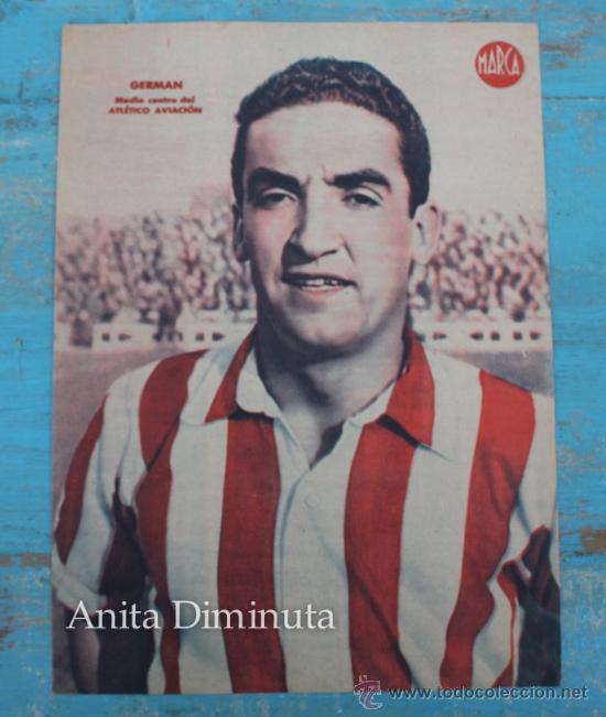 Coleccionismo deportivo: ANTIGUA LAMINA DEL PERIODICO MARCA DE GERMAN MEDIO CENTRO ATLETICO AVIACION - PRINCIPIOS A&Ntilde;OS 40 - 1