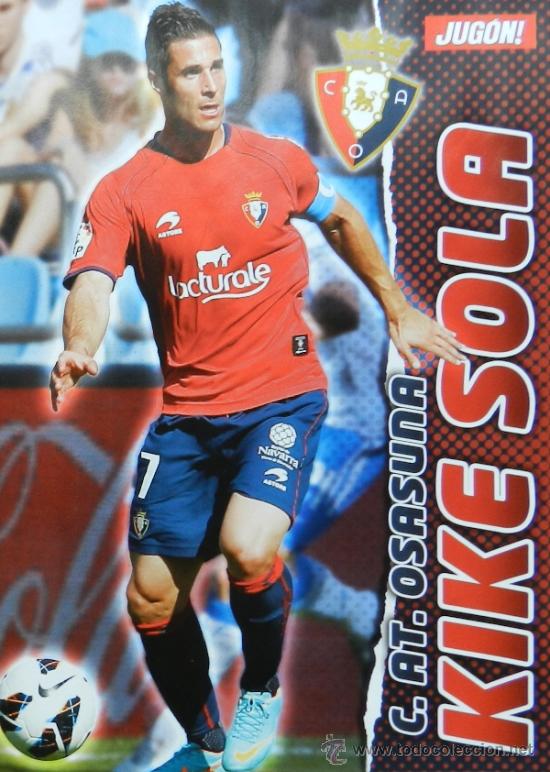 Collectionnisme sportif: MINI POSTER KIKE SOLA (CA OSASUNA) LIGA FUTBOL 2012-2013- REVISTA JUGON 12/13-