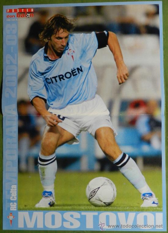 Sports collectibles: POSTER MOSTOVOI (RC CELTA DE VIGO) 2002/2003 - REVISTA DON BALON LIGA 02/03 FUTBOL -