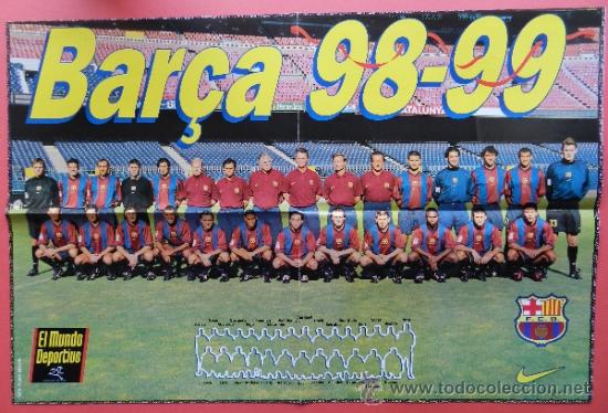 Coleccionismo deportivo: POSTER GRANDE - BAR&Ccedil;A 98/99 - PLANTILLA FC BARCELONA LIGA 1998/1999 - DIARIO MUNDO DEPORTIVO