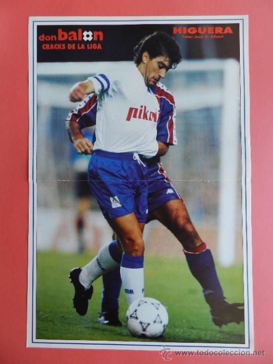 Coleccionismo deportivo: POSTER HIGUERA (REAL ZARAGOZA) - REVISTA DON BALON CRACKS LIGA FUTBOL -