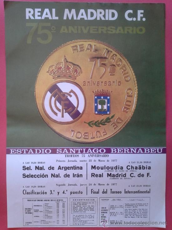 Sammelleidenschaft Sport: CARTEL TROFEO 75 ANIVERSARIO - LOS MEJORES CARTELES DE LA HISTORIA DEL REAL MADRID