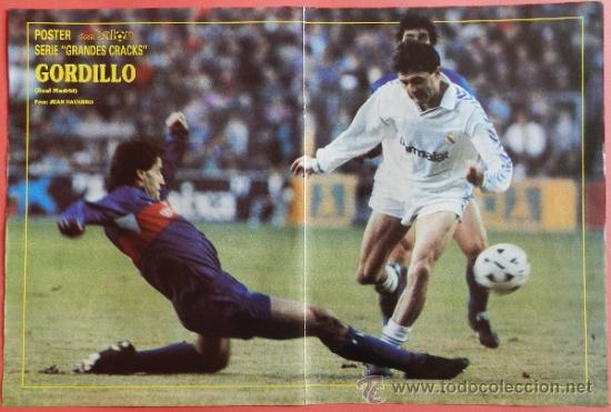 Collezionismo sportivo: POSTER GORDILLO (REAL MADRID) 88/89 - REVISTA DON BALON LIGA FUTBOL 1988/1989 -