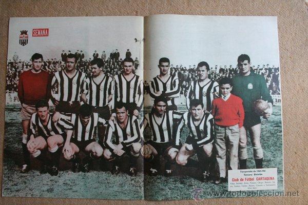 Coleccionismo deportivo: P&oacute;ster. Club de F&uacute;tbol Cartagena. 1960-1961. Revista Semana.