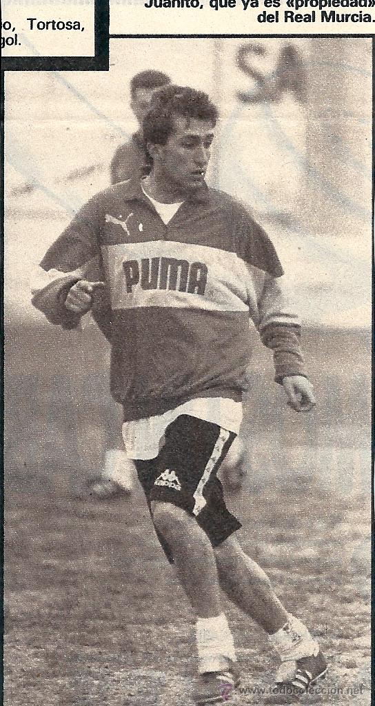 Collezionismo sportivo: REAL MURCIA: Recorte de JUANITO. Hacia 1990