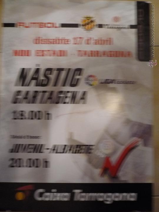 Collezionismo sportivo: cartel partido nastic tarragona .-cartagena -liga adelante
