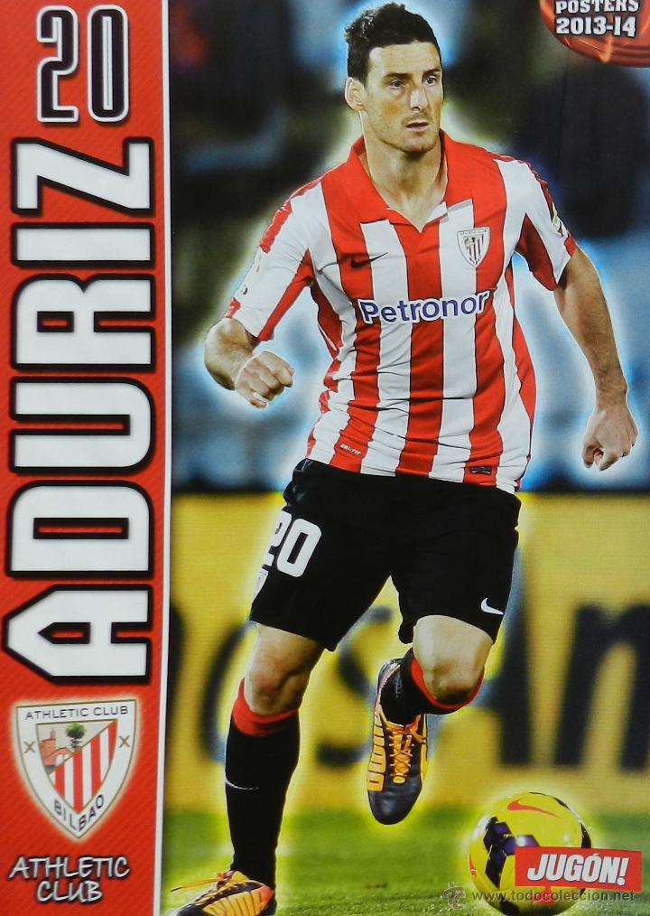 Sammelleidenschaft Sport: MINI POSTER 20 ADURIZ (ATHLETIC CLUB BILBAO) - 2013/2014 - LIGA FUTBOL 13/14 REVISTA JUGON