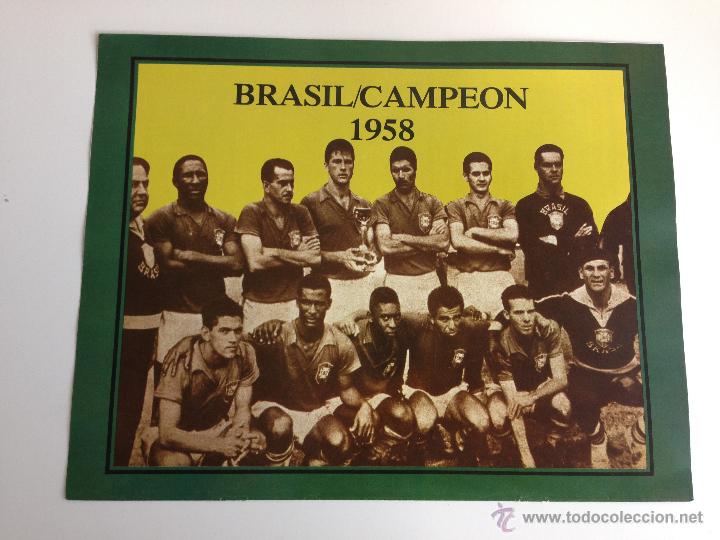 Coleccionismo deportivo: CARTEL POSTER BRASIL CAMPEON MUNDIAL 1958 DEBUT ROOKIE PELE
