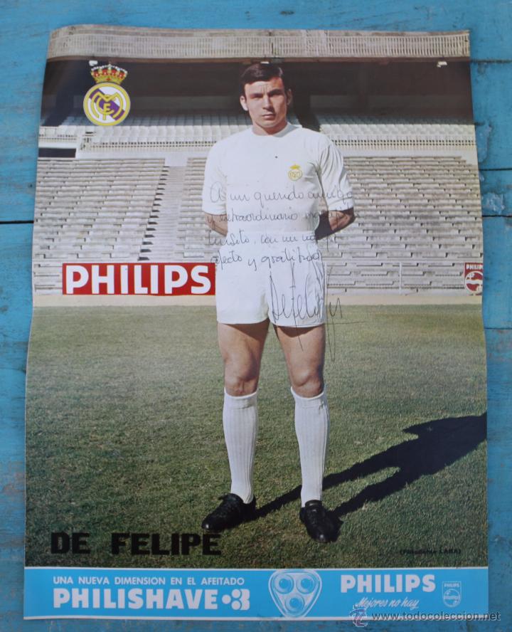 Collezionismo sportivo: ANTIGUA LAMINA POSTER DEDICADA Y FIRMADA DE FELIPE - REAL MADRID - A&Ntilde;OS 70 - MADRID Y&Eacute;-Y&Eacute; - PHILIPS