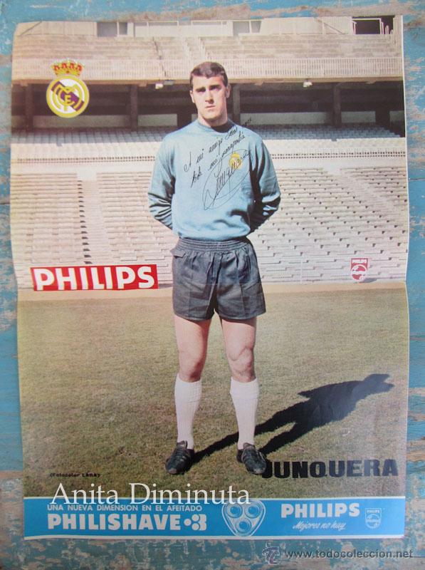 Sammelleidenschaft Sport: ANTIGUA LAMINA POSTER DEDICADA Y FIRMADA DE - JUNQUERA - JUGADOR DEL REAL MADRID - A&Ntilde;OS 70 - PHILIPS