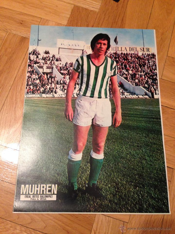Collezionismo sportivo: CARTEL POSTER FUTBOL MUHREN REAL BETIS BALOMPIE