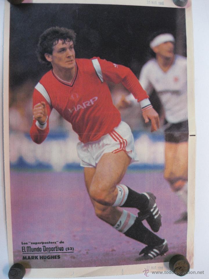 Collezionismo sportivo: SUPER POSTER EL MUNDO DEPORTIVO. MARK HUGHES. 49 X 32 CMS..